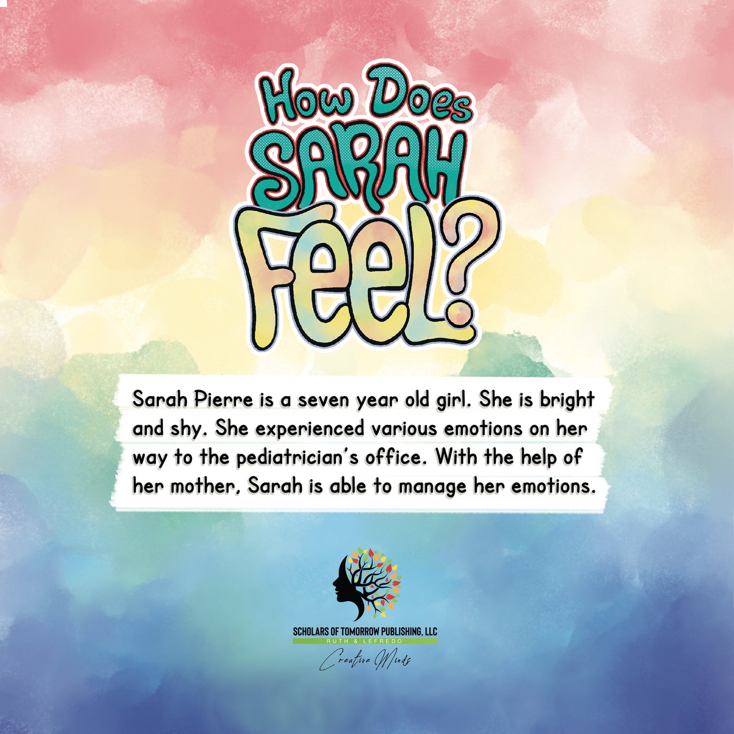 How Does Sarah Feel? Paperback